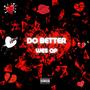 Do Better (Explicit)