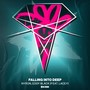 Falling Into Deep (Feat. Lacey)