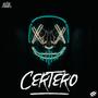 Certero (Explicit)