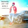 See the World (feat. Foreign Dutch)