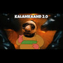 KALAMKAAND 2.0 (Explicit)