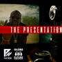 The Presentation (Explicit)