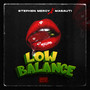 Low Balance (Explicit)