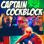 Captain Cockblock (Explicit)