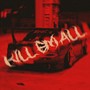 Kill Em All (Explicit)