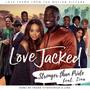 Stronger Than Pride (Love Theme from the Motion Picture Love Jacked)