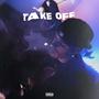 take off (Explicit)