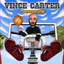 Vince Carter (Explicit)