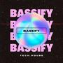 BASSIFY