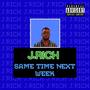 Same Time Next Week (Explicit)