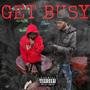 GET BUSY (Explicit)