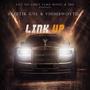 Link Up (feat. Skeptikgnl)