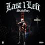 Last 1 Left (Explicit)