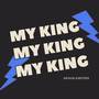 My King (Explicit)