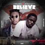 BELIEVE (feat. Kingzy042)