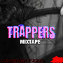 Trappers Mixtape