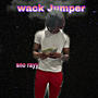 Wack Jumper (Explicit)