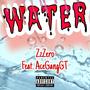 Water (feat. AceGangGT) [Explicit]