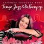 Tango, Jazz & Balkanpop