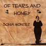 Of Tears And Honey