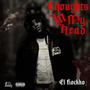 Thoughts in my Head (Explicit)