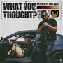 What You Thought? (feat. Lina Mami) [Explicit]