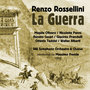 Renzo Rossellini: La Guerra [Dramma in un atto proprio] (1960)