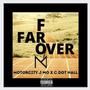 Far From Over Freestyle (feat. C Dot Hall) [Explicit]
