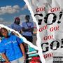 Go! (feat. Playboi Von & Daiquion757) [Explicit]