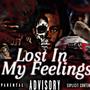 Lost In My Feelings (Explicit)