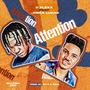 Attention (feat. Jorca Lucas)