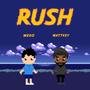 Rush (feat. MattKey) [Explicit]
