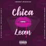 Chica Lean (feat. Splick 30-30)