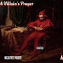 A Villain's Prayer (feat. Kappo2k) [Explicit]