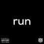 Run (feat. Novacaine Breeze) [Explicit]