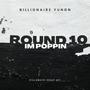 Round 10 (Im Poppin) (feat. Twelly & Murk)