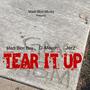 Tear It Up (Explicit)