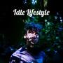 Idle Lifestyle (Explicit)