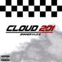 Cloud 201 (feat. Lo G) [Explicit]