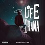 Life Drama (Explicit)