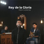 Rey De La Gloria (Cover)