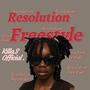 Resolution Freestyle (Explicit)