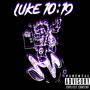 Luke 1019 (Explicit)