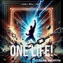 One Life (feat. Logan Griffith)