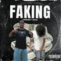 Faking (Explicit)