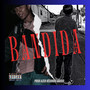 Bandida (Explicit)