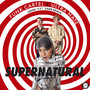Supernatural (John 