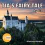 Tia's Fairy Tale (Tia's Song) (feat. Henry Crater, Ashley DiLorenzo & Erika Anclade)