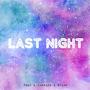 Last Night (Explicit)