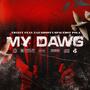 My Dawg (feat. Zae Shoot & Spaceboy Pola) [Explicit]